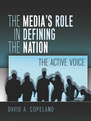 cover image of The Media's Role in Defining the Nation